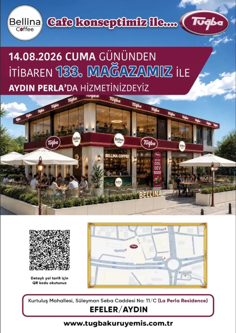 Aydın’da Büyük Açılış: Tuğba Kuruyemiş 133. Mağazasını Bellina Cafe Konseptiyle Açıyor